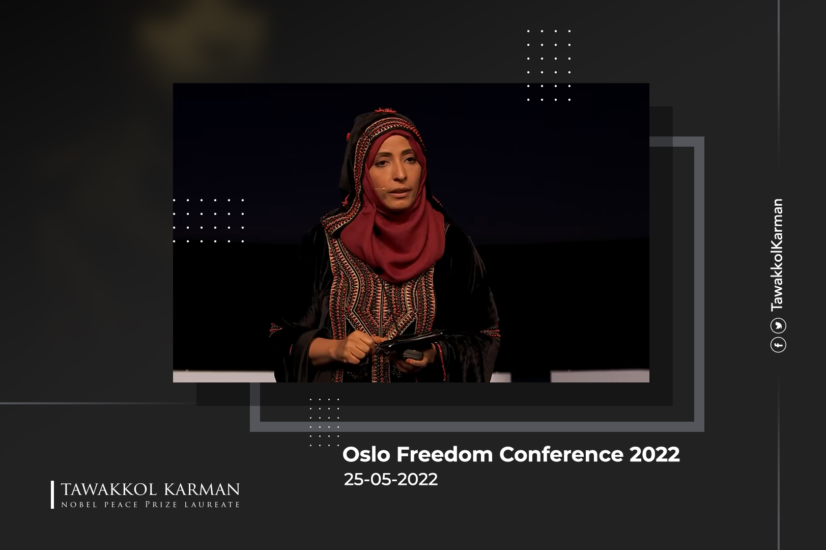 Tawakkol Karman's Speech in Oslo Freedom Conference 2022