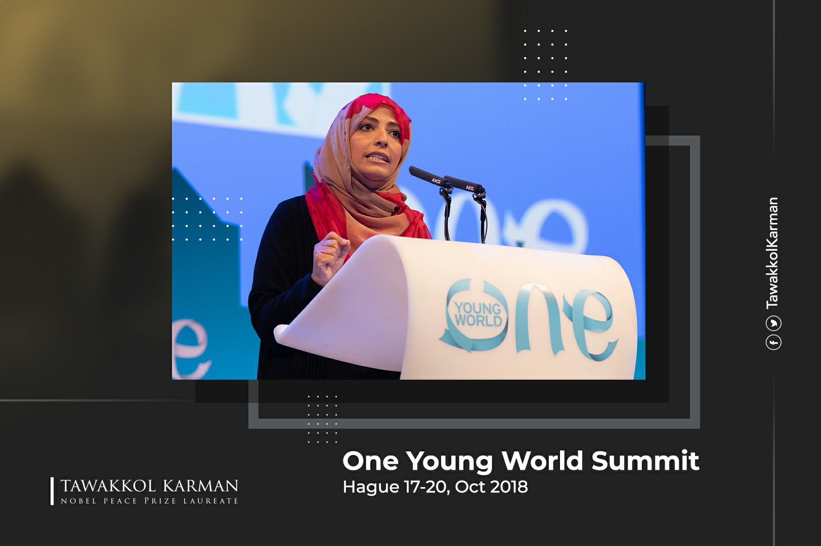 Participation of Tawakkol Karman at the One Young World Summit - The Hague
