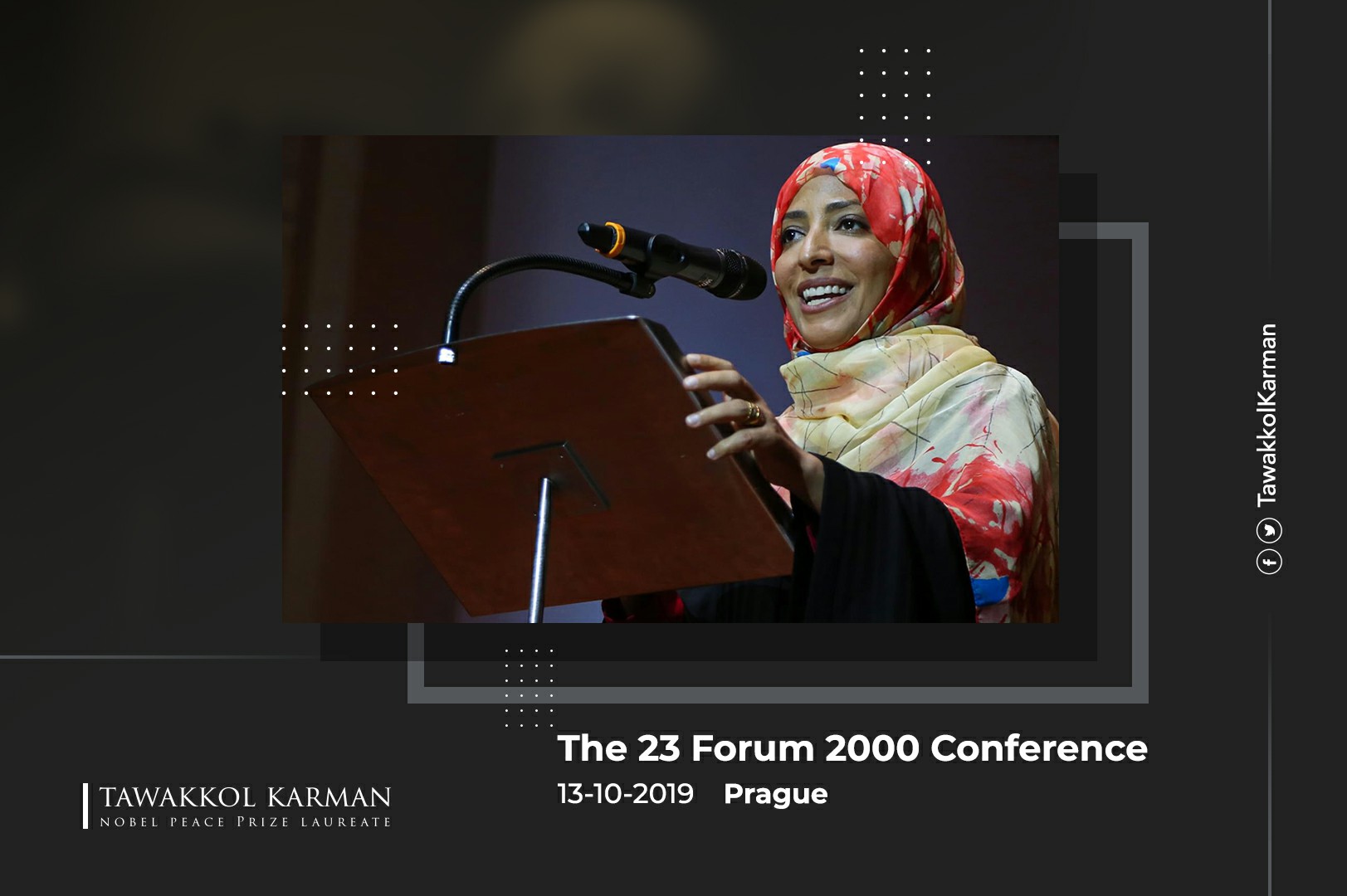 Participation of Tawakkol Karman in the 23 Forum 2000 Conference, Prague