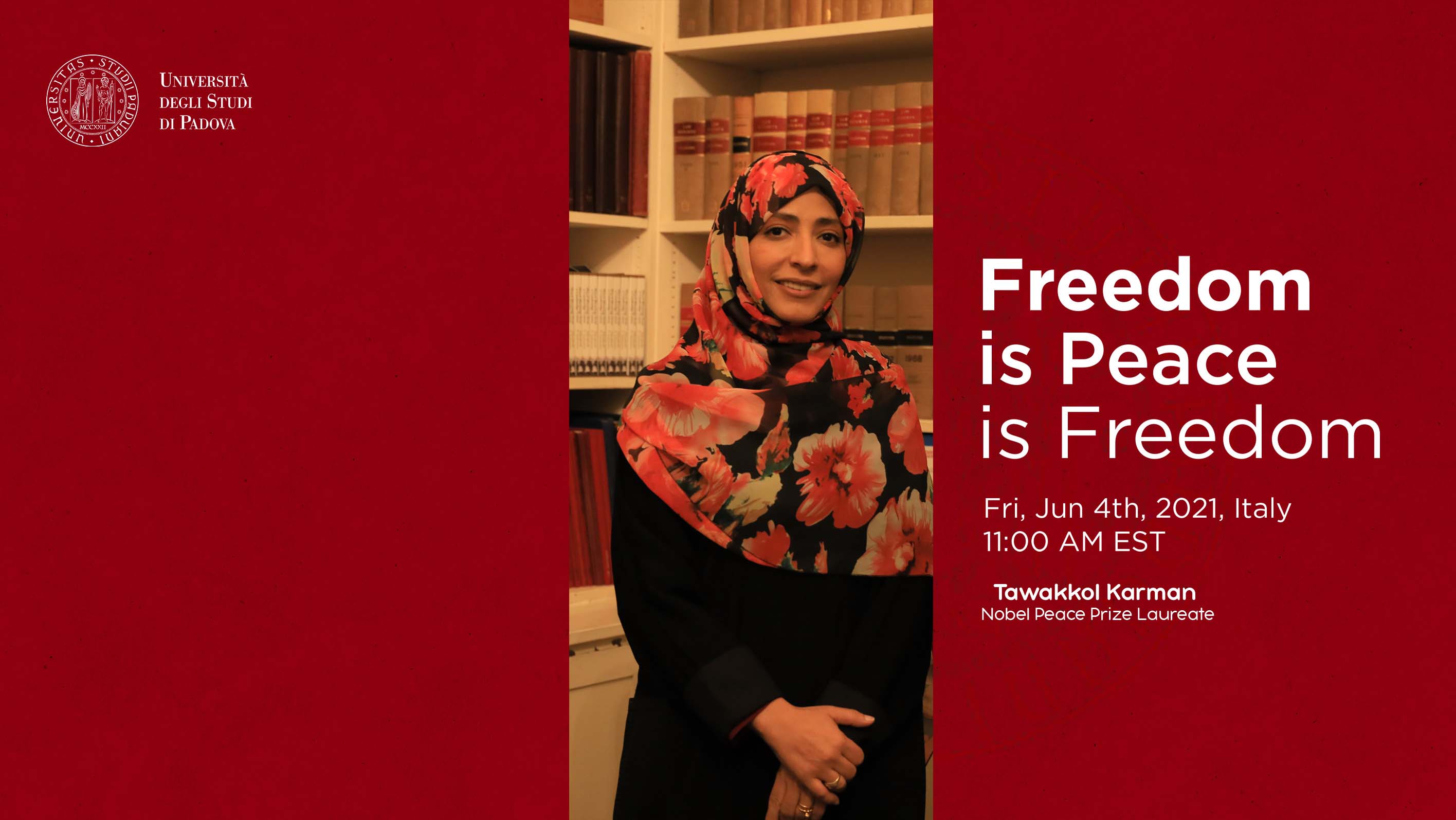 Tawakkol Karman delivers “Freedom is Peace is Freedom” at Italic Padua