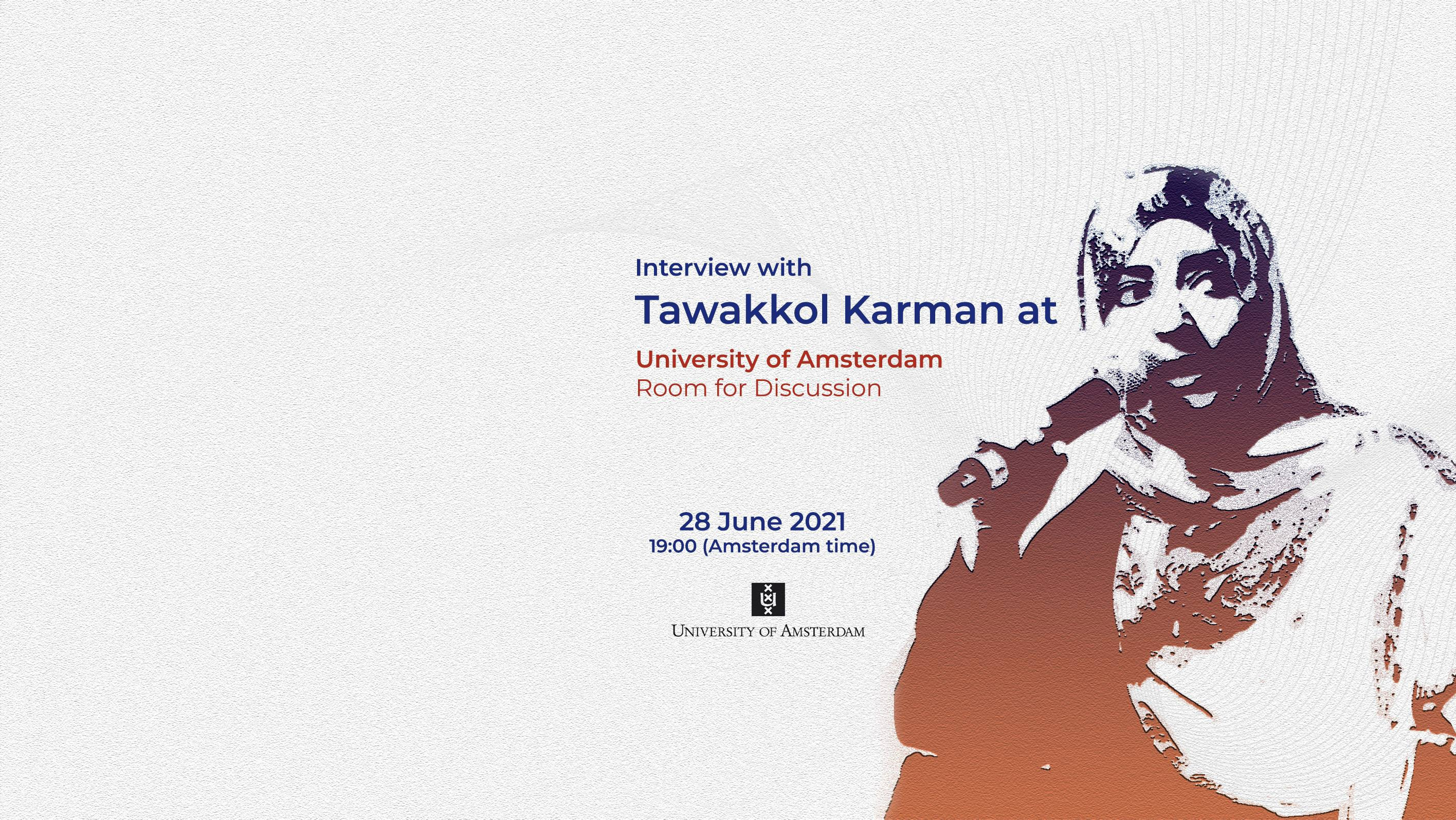 University of Amsterdam interviews Tawakkol Karman on Arab Spring in Yemen