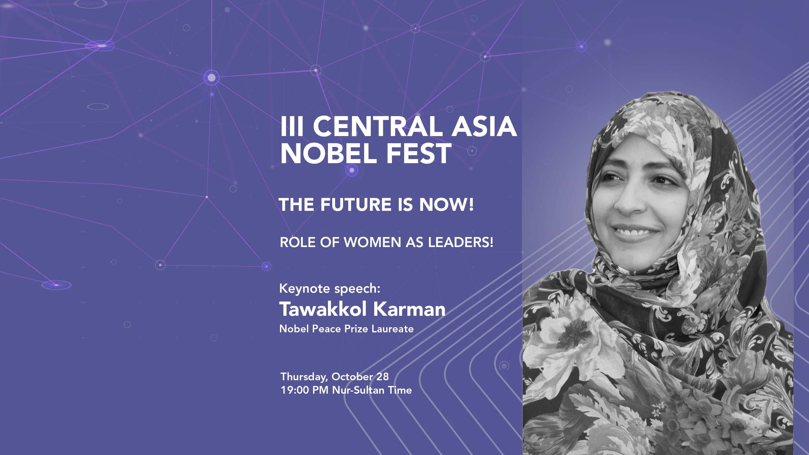 Mrs. Karman to deliver keynote speech on III Central Asia Nobel Fest