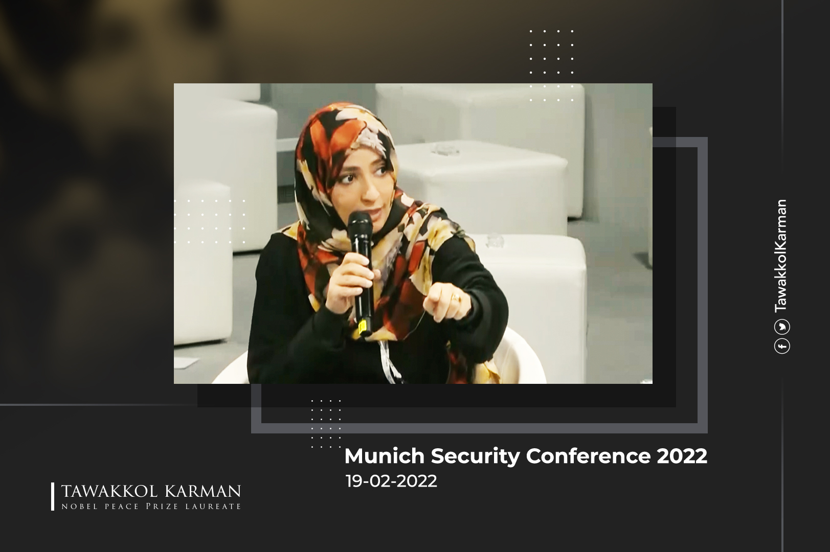 Tawakkol Karman's Participation in Munich Security Conference 2022